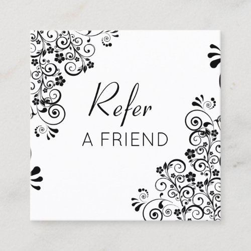 Black and White Floral Scrolls Refer a Friend Referral Card