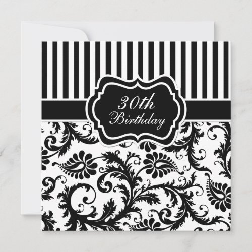 Black and White Floral Stripe 30th Birthday Invite