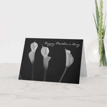 Black And White Flowers Mother's Day Card by ChristyWyoming at Zazzle