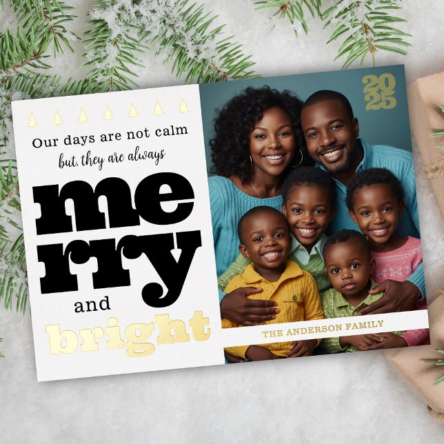 Black and White Foil Funny Merry and Bright Invitation (fun and elegant black and gold merry and bright christmas card for humorous holiday 1 photo chaos)