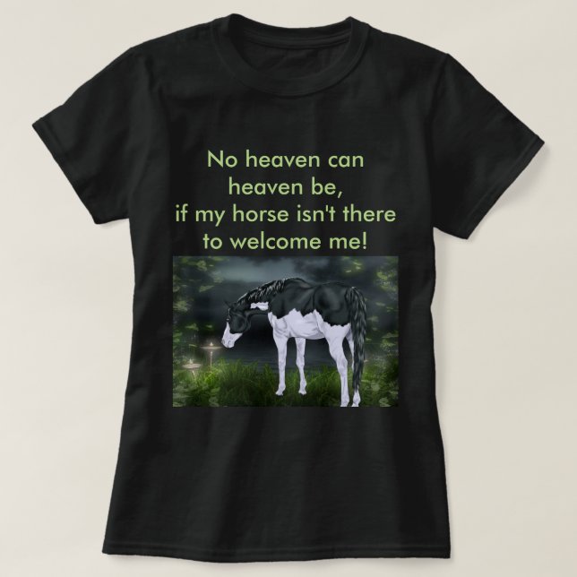 Black and White Frame Overo Paint Horse T-Shirt (Design Front)