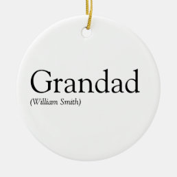 Black and White Fun Grandpa Grandfather Papa Ceramic Ornament