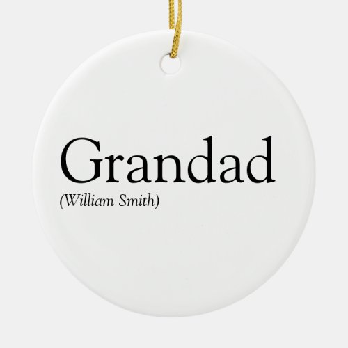 Black and White Fun Grandpa Grandfather Papa Ceramic Ornament