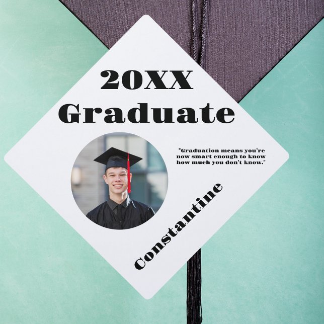 Black and White Funny Advice For Graduate Photo Graduation Cap Topper (Creator Uploaded)