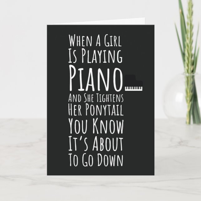 Black And White Funny Piano Cards For Women Her (Front)
