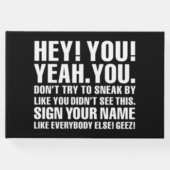 Black And White Funny Sign Your Name Guestbook by BastardCard at Zazzle