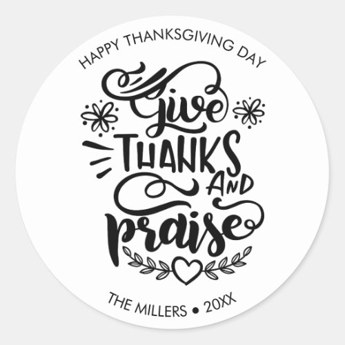Black and White Give Thanks Thanksgiving Custom Classic Round Sticker