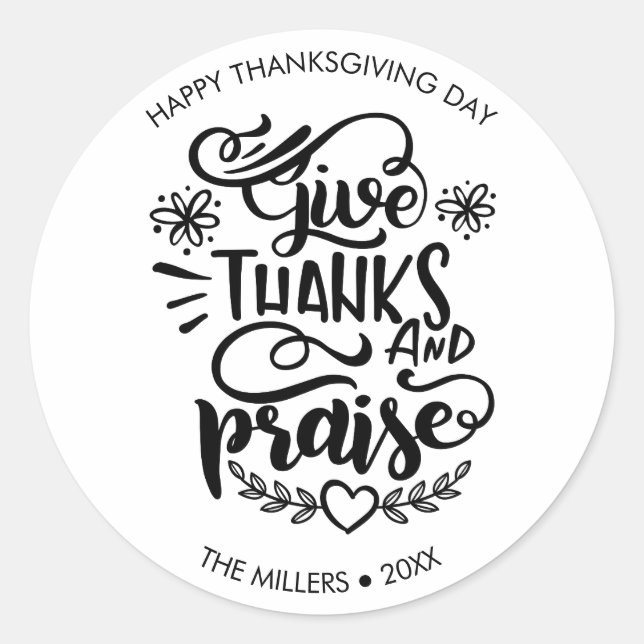 Black and White Give Thanks Thanksgiving Custom Classic Round Sticker (Front)