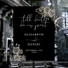 Black And White Goth Roses Floral Wedding Sign