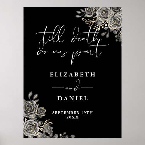 Black And White Goth Roses Floral Wedding Sign