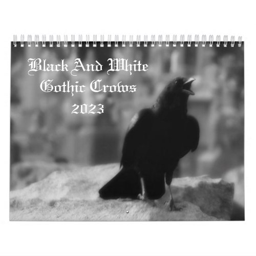 Black And White Gothic Crows 2023 Calendar