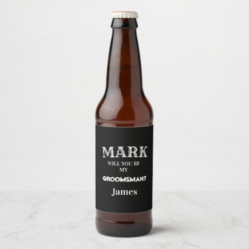 Black and White Groomsman Proposal Wedding Custom Beer Bottle Label