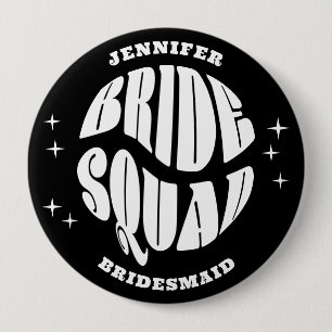 Black and White Groovy Bachelorette Bride Squad Button