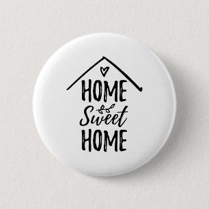 Black and White Hand drawn Home Sweet Home Quote Button