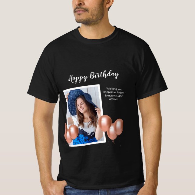 Black and White Happy Birthday Photo T-Shirt (Front)