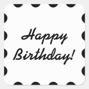 Black And White Happy Birthday Stickers | Zazzle