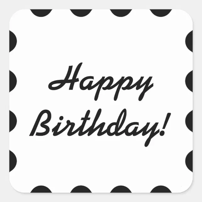 Black And White Happy Birthday Sticker Zazzle