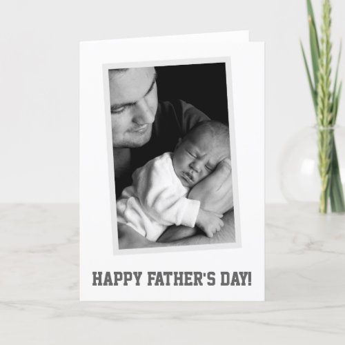 Black And White Happy Fathers Day Card