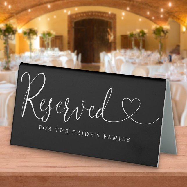 Black And White Heart Script Wedding Reserved Table Tent (Black And White Heart Script Wedding Reserved Table Tent Sign)