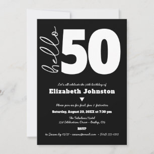 Black and White Hello 50 Fabulous Birthday Bold Invitation