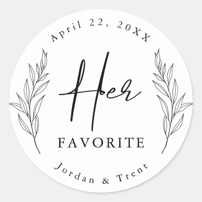 Black and White Her Favorite Wedding Favor Sticker (Front)