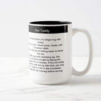Black And White Hot Toddy Recipe Coffee Mug by LifeOverHere at Zazzle