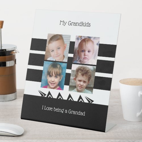 Black and white I love being a Grandad photos Pedestal Sign