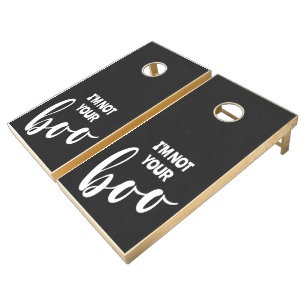 Black and White I'm Not Your Boo Halloween Funny Cornhole Set