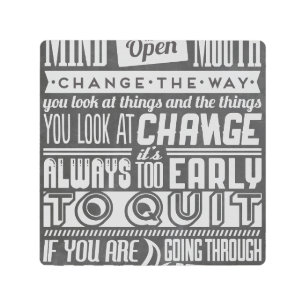 Black and White Inspirational Quotes Metal Print