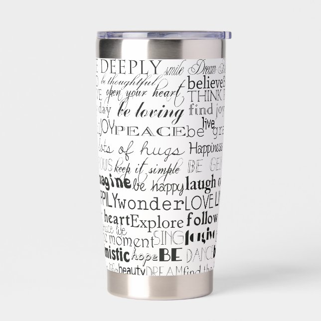 Black and White Inspirational Words Insulated Tumbler (Left)