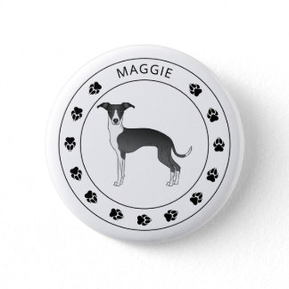 Black And White Italian Greyhound With Name &amp; Paws Button