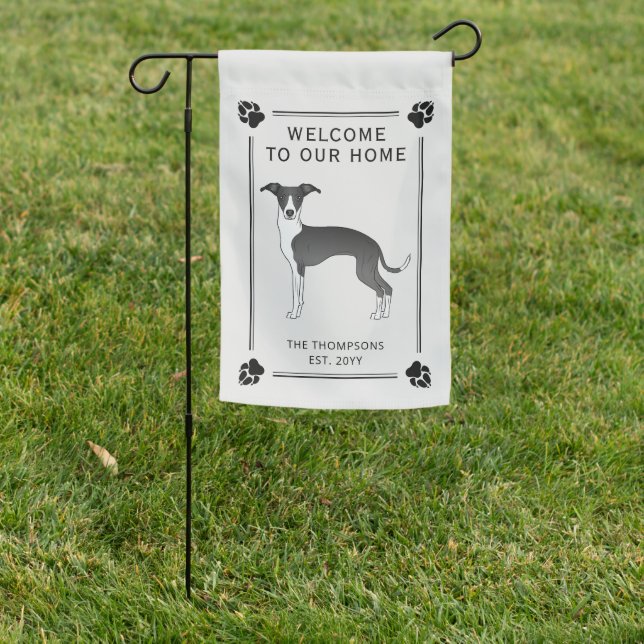Black And White Italian Greyhound With Paws & Text Garden Flag (In SItu)