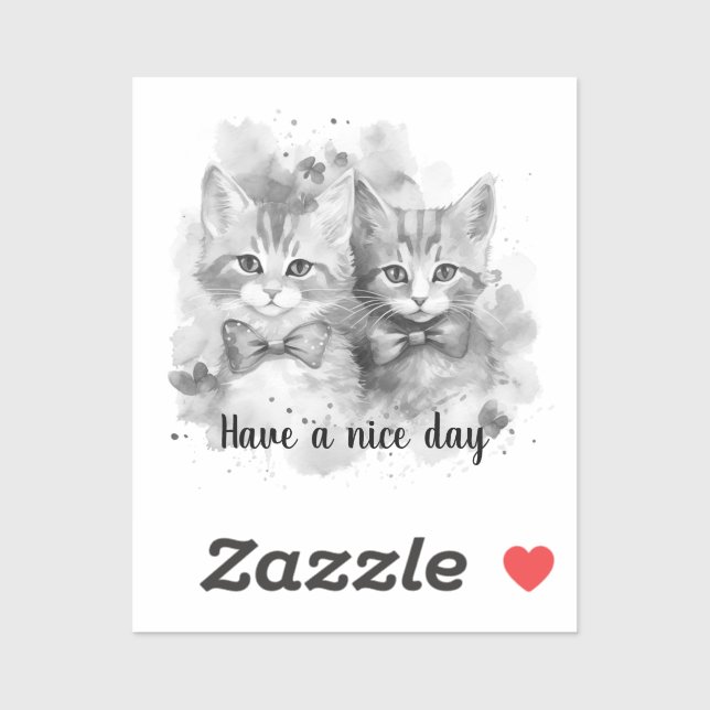 Black and white kittens Have a nice day Sticker (Sheet)