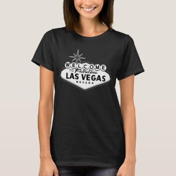 Black And White Las Vegas Sign T-shirt by LaughingShirts at Zazzle