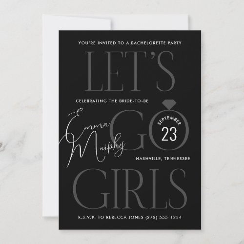 Black and White Lets Go Girls Bachelorette Party Invitation