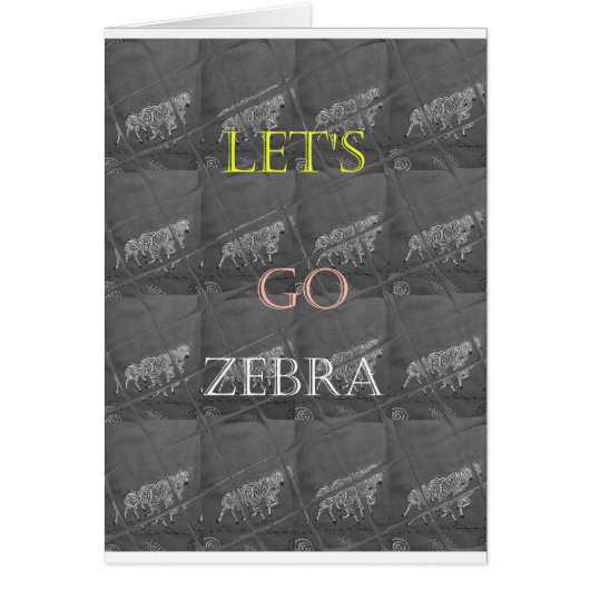 Black and White Lets Go Zebra  Hakuna Matata motif (Front)