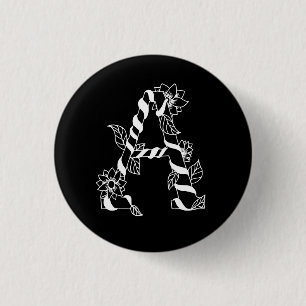 Black and White Letter "A" with Twining Flowers Button