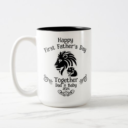 Black and white lion First Fathers day together Two_Tone Coffee Mug