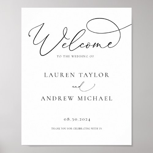 Black and White Minimalist Welcome to Our Wedding Poster