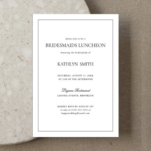 Black and White Modern Border Bridesmaids Luncheon Invitation