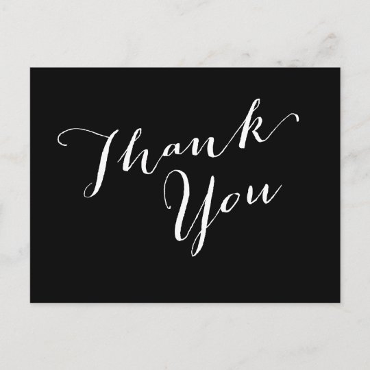 Black and White Modern Calligraphy Thank You Postcard | Zazzle.com