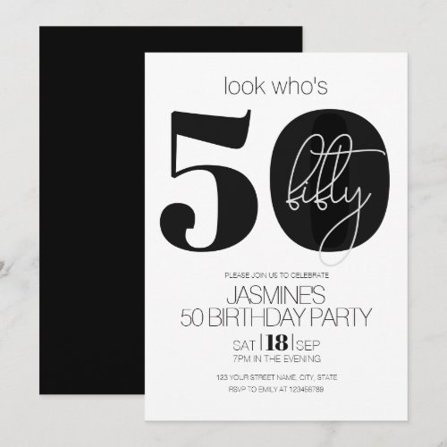 Black And White Modern Elegant 50 Birthday Invitation