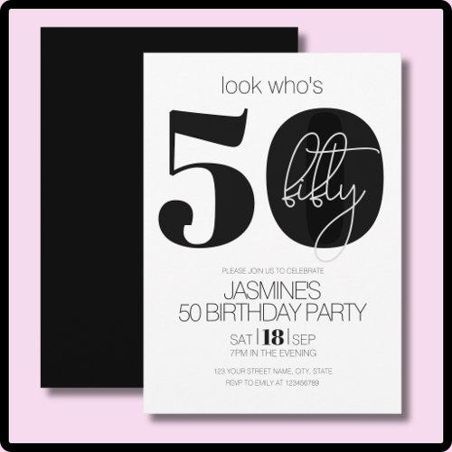 Black And White Modern Elegant 50 Birthday Invitation
