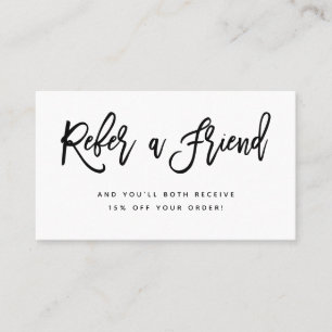 Black and White Modern Script Referral Card