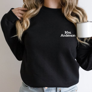 Black and White Mrs Ever After Custom Statement Embroidered Sweatshirt