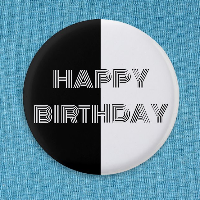 Black and White Op Art Cool Stylish Happy Birthday Button (A 'Happy Birthday' button badge in black and white op-art style)