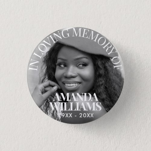 Black and White  Personalized Photo Memorial Button