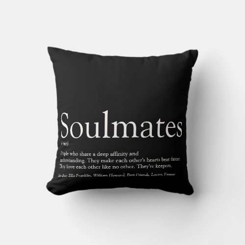Black And White Personalized Soulmates Definition Throw Pillow