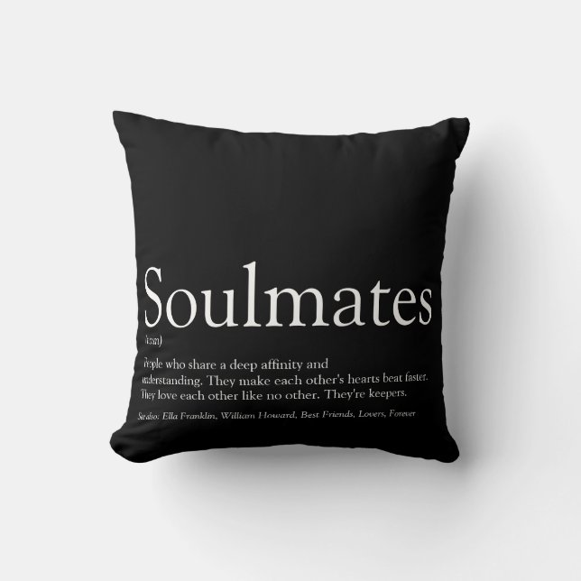 Black And White Personalized Soulmates Definition Throw Pillow (Front)