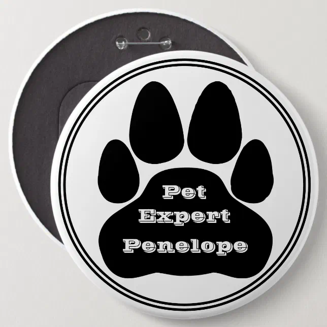 Black and White Pet Expert Paw Print Name Tag Button | Zazzle